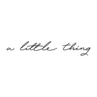 A Little Thing