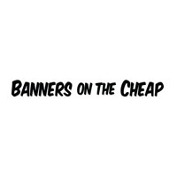 Banners On The Cheap