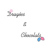 Dragees & Chocolats