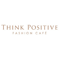 Think Positive Fashion Cafe